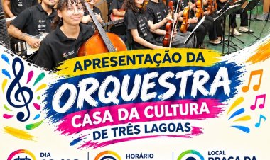 SEST SENAT promove apresentação de orquestra na Vila Piloto neste sábado em Três Lagoas