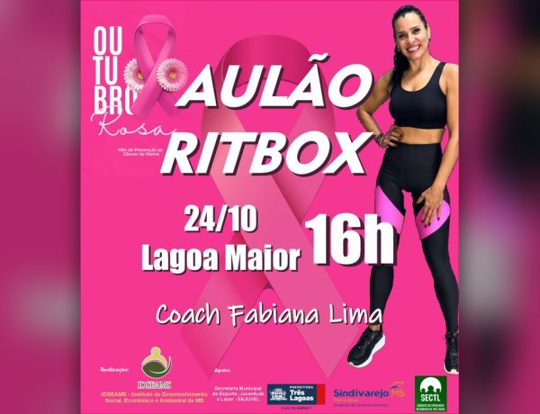Aulão de ritbox integra programação do Outubro Rosa em Três Lagoas